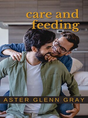 cover image of Care and Feeding
